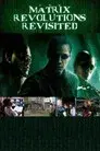 The Matrix Revolutions Revisited