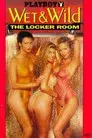 Playboy: Wet & Wild - The Locker Room