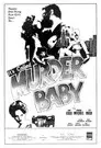 It's Called 'Murder', Baby