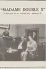 Madame Double X