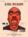 Rare Medium
