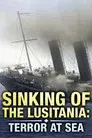 Lusitania: Murder on the Atlantic