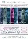 Helena from the Wedding: Cast Interviews