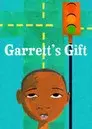Garrett's Gift