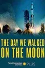El día que caminamos sobre la luna