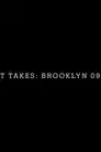 T Takes: Brooklyn '09
