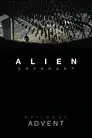 Alien: Covenant - Epilogue: Advent