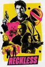 Reckless