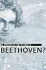 A World Without Beethoven?
