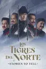 Los Tigres del Norte: Historias que contar