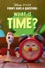Forky hace una pregunta: ¿Qué es el tiempo?