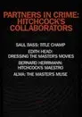Partners in Crime: Hitchcock's Collaborators