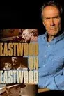 Eastwood según Eastwood