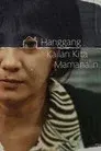 Hanggang Kailan Kita Mamahalin?