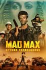 Mad Max 3: Más allá de la cúpula del trueno