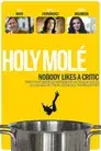 Holy Molé