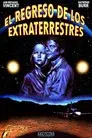 El regreso de los extraterrestres