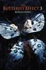 El efecto mariposa 3: Revelaciones