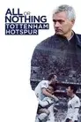 All or Nothing: Tottenham Hotspur