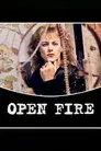 Open Fire