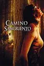 Camino sangriento 3