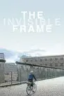 The Invisible Frame