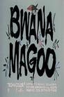 Bwana Magoo