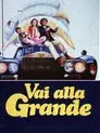 Vai alla grande