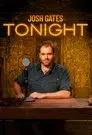 Josh Gates Tonight