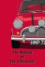 The Making Of 'The Italian Job'