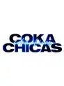 Coka Chicas