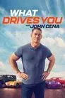 What Drives You with John Cena