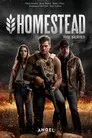Homestead: The Series