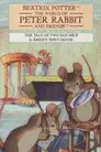 The World of Peter Rabbit and Friends: The Tale of Two Bad Mice and Johnny Town-Mouse