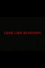 Love Lies Bleeding