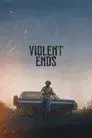 Violent Ends