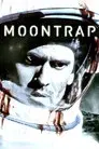 Moontrap. Trampa en la Luna