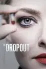 The Dropout: Auge y caída de Elizabeth Holmes