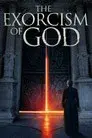 El exorcismo de Dios