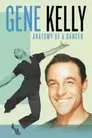 Gene Kelly: Anatomía de un bailarín