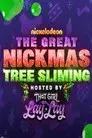 The Great Nickmas Tree Sliming