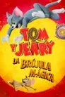 Tom y Jerry: Aventura en el tiempo