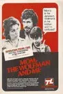 Mom, the Wolfman and Me