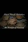 Moments of Discovery: The Making of Fried Green Tomatoes