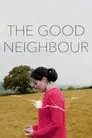 The Good Neighbour