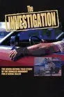 The Investigation