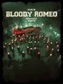 బ్లడీ రోమియో