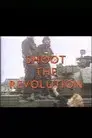 Shoot the Revolution