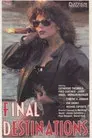 Final Destinations