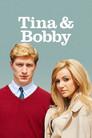 Tina & Bobby